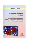 CUANDO LA CARNE ES DÉBIL