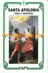 SANTA APOLONIA, NOVENA SANTA APOLONIA, NOVENA