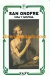 SAN ONOFRE : VIDA Y NOVENA