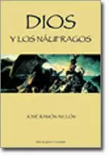 DIOS Y LOS NÁUFRAGOS