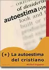 LA AUTOESTIMA DEL CRISTIANO