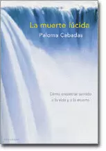 LA MUERTE LÚCIDA