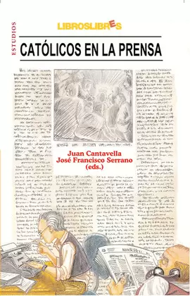 CATÓLICOS EN LA PRENSA