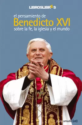 EL PENSAMIENTO DE BENEDICTO XVI