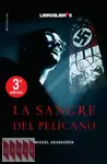LA SANGRE DEL PELÍCANO