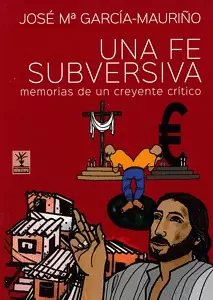 UNA FE SUBVERSIVA.