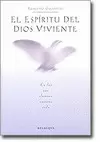EL ESPÍRITU DEL DIOS VIVIENTE