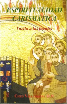 ESPIRITUALIDAD CARISMÁTICA