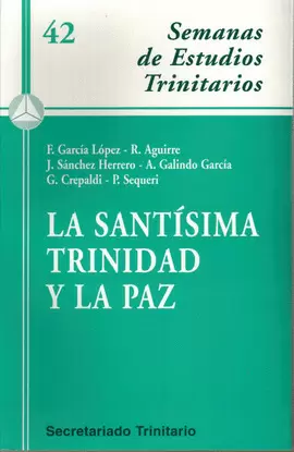 LA SANTÍSIMA TRINIDAD Y LA PAZ