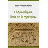 EL APOCALIPSIS, LIBRO DE LA ESPERANZA