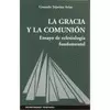 LA GRACIA Y LA COMUNIÓN