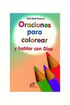 ORACIONES PARA COLOREAR Y HABLAR CON DIOS