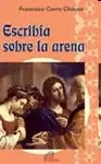 ESCRIBÍA SOBRE LA ARENA