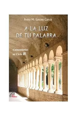 A LA LUZ DE TU PALABRA
