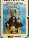 VIRGEN DEL CISNE : HISTORIA Y NOVENA