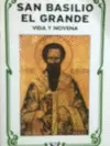 SAN BASILIO EL GRANDE : VIDA Y NOVENA