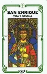 SAN ENRIQUE : VIDA Y NOVENA