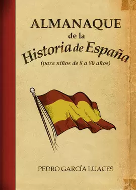 ALMANAQUE DE HISTORIA DE ESPAÑA