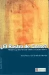 ¿ROSTRO DE CRISTO, EL?. MENTIRAS Y UNA VERDAD SOBRE LA SÁBANA SANTA