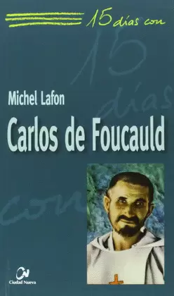 15 DÍAS CON CARLOS DE FOUCAULD