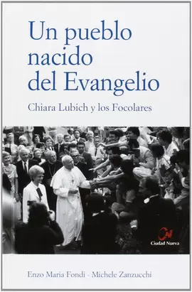 UN PUEBLO NACIDO DEL EVANGELIO