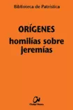 HOMILÍAS SOBRE JEREMÍAS