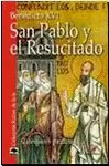 SAN PABLO Y EL RESUCITADO. CATEQUESIS PAULINAS