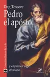 PEDRO EL APÓSTOL PEDRO EL APÓSTOL