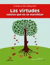 LAS VIRTUDES (CATEQUISTA)