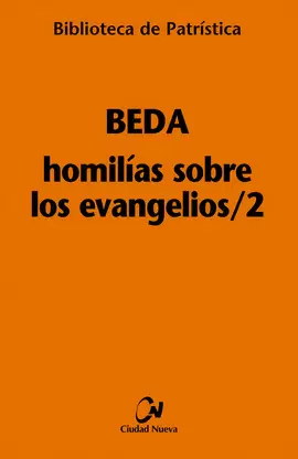 HOMILIAS SOBRE LOS EVANGELIOS/2