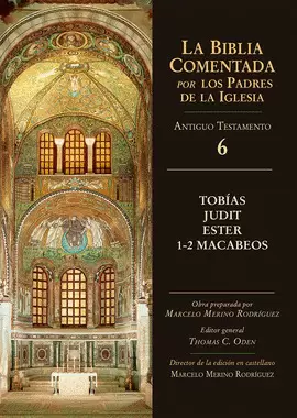 TOBÍAS, JUDTI, ESTER, 1-2 MACABEOS