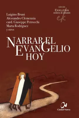NARRAR EL EVANGELIO HOY