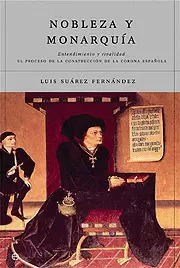 NOBLEZA Y MONARQUÍA NOBLEZA Y MONARQUÍA