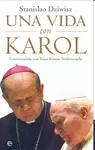 UNA VIDA CON KAROL : CONVERSACIÓN CON GIAN FRANCO SVIDERCOSCHI