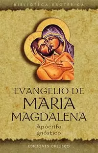 EVANGELIO DE MARÍA MAGDALENA