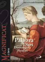 PALABRA DE DIOS PARA LOS DOMINGOS Y FIESTAS