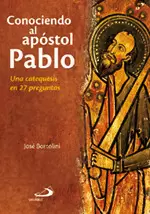 CONOCIENDO AL APÓSTOL PABLO
