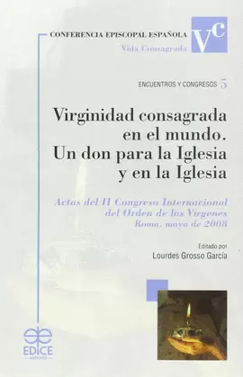 VIRGINIDAD CONSAGRADA EN EL MUNDO
