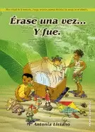 ÉRASE UNA VEZ... Y FUE