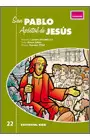 SAN PABLO, APÓSTOL DE JESÚS