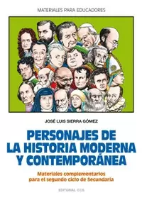 PERSONAJES DE LA HISTORIA MODERNA Y CONTEMPORANEA PERSONAJES DE LA HISTORIA MODERNA Y CONTEMPORANEA