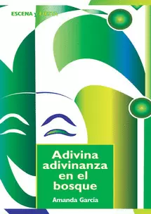 ADIVINA ADIVINANZA EN EL BOSQUE ADIVINA ADIVINANZA EN EL BOSQUE