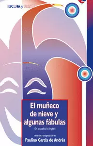 EL MUÑECO DE NIEVE Y ALGUNAS FÁBULAS