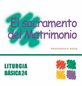 SACRAMENTO DEL MATRIMONIO, EL