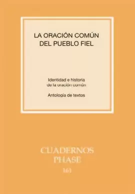 ORACIÓN COMÚN DEL PUEBLO FIEL, LA