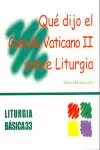 QUÉ DIJO EL CONCILIO VATICANO II SOBRE LITURGIA