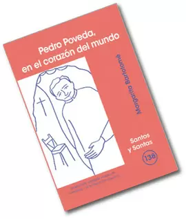 PEDRO POVEDA, EN EL CORAZÓN DEL MUNDO