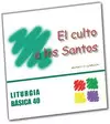 EL CULTO A LOS SANTOS