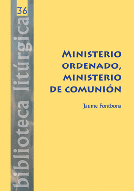 MINISTERIO ORDENADO, MINISTERIO DE COMUNIÓN