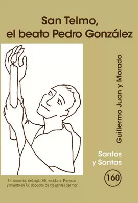 SAN TELMO, EL BEATO PEDRO GONZÁLEZ